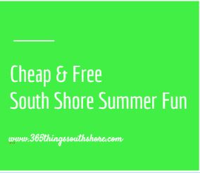 Kids Cheap and Free Summer Fun South Shore South of Boston 2016