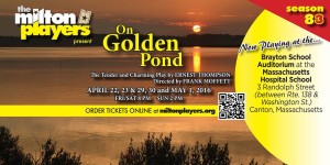 Milton Players On Golden Pond Play in Canton MA 