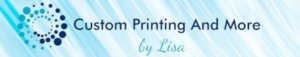 Custom Printing And More by Lisa Holiday Gift Ideas