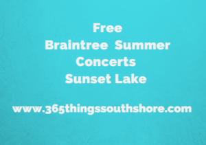 Free Tuesday night summer concerts at Sunset Lake 2018 in Braintree MA