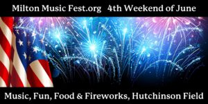 Milton Music Fest and Fireworks 2019`